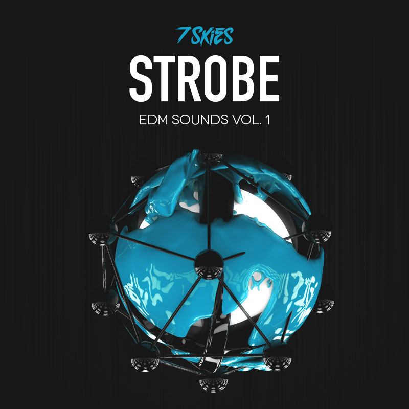 Strobe EDM Soundbank By 7 Skies